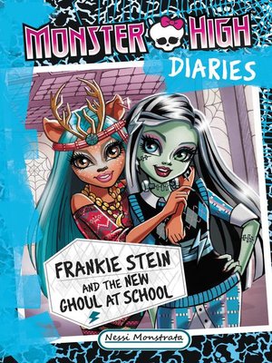 cover image of Frankie Stein and the New Ghoul at School